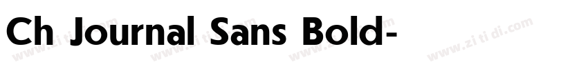 Ch Journal Sans Bold字体转换 Ch Journal Sans Bold字体转换